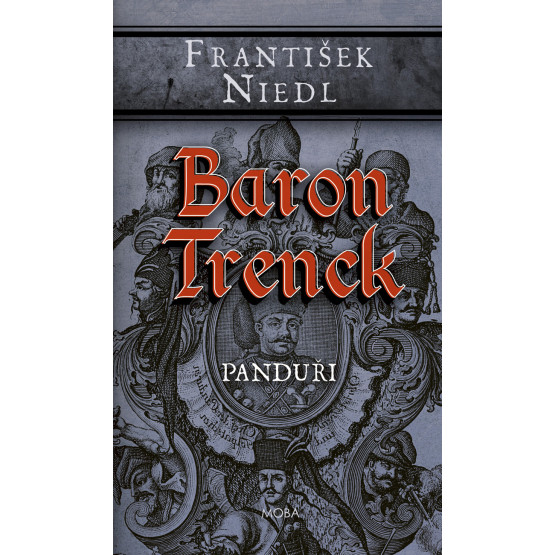 Baron Trenck - Panduři