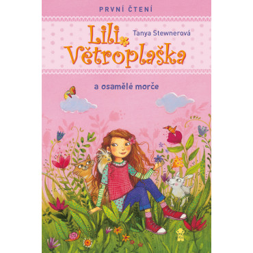 Lili Větroplaška a osamělé morče