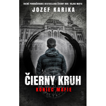 Čierny kruh: Koniec mafie