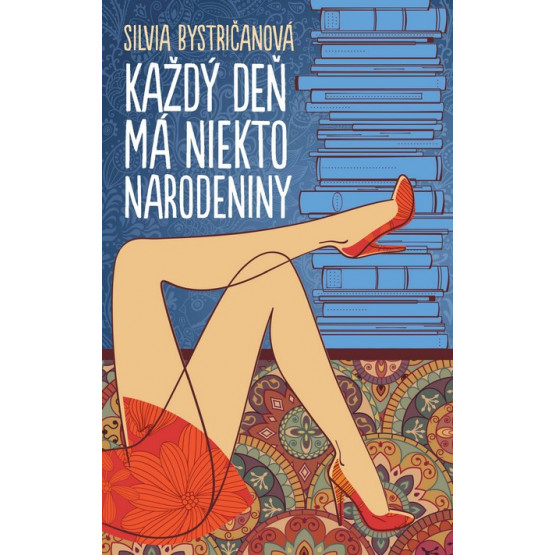 Každý deň má niekto narodeniny