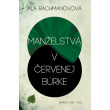 Manželstvá v červenej búrke