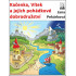 Kačenka, Vítek a jejich pohádkové dobrodružství