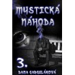 Mystická náhoda 3
