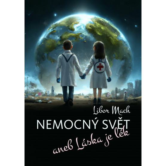 Nemocný svět