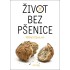 Život bez pšenice
