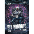 Bez návratu: kniha druhá