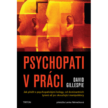 Psychopati v práci