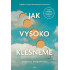 Jak vysoko klesneme