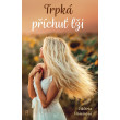 Trpká příchuť lži