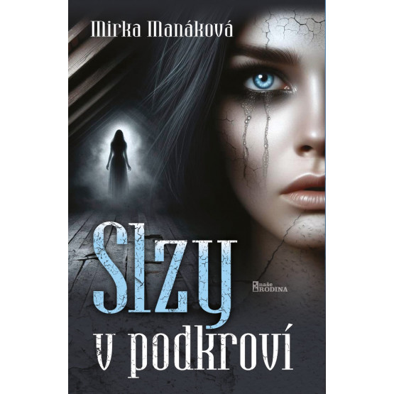 Slzy v podkroví