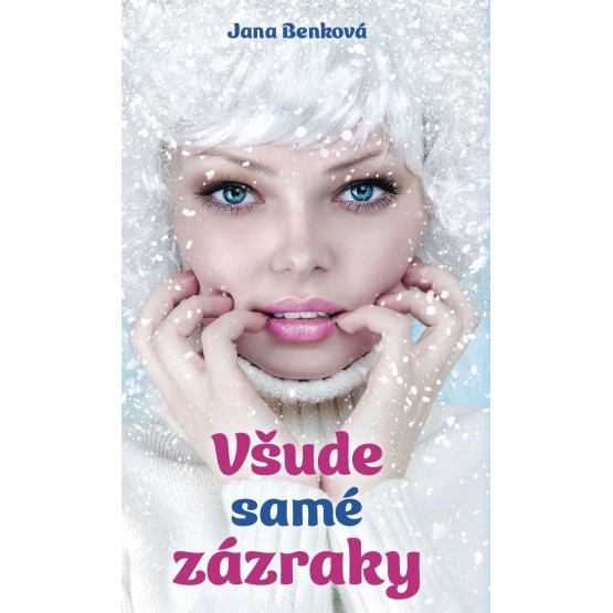Všude samé zázraky