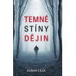 Temné stíny dějin