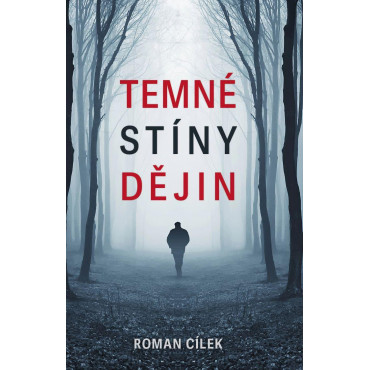 Temné stíny dějin