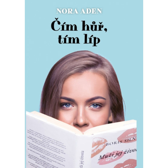 Čím hůř, tím líp