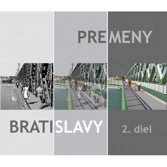 Premeny Bratislavy 2