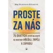 Proste za nás