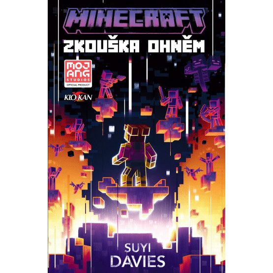 Minecraft - Zkouška ohněm