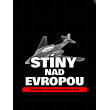 Stíny nad Evropou