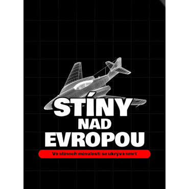 Stíny nad Evropou