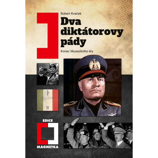 Dva diktátorovy pády