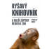 Ryšavý knihovník a další zápisky ředitele zoo