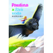 Paulína a Živá voda