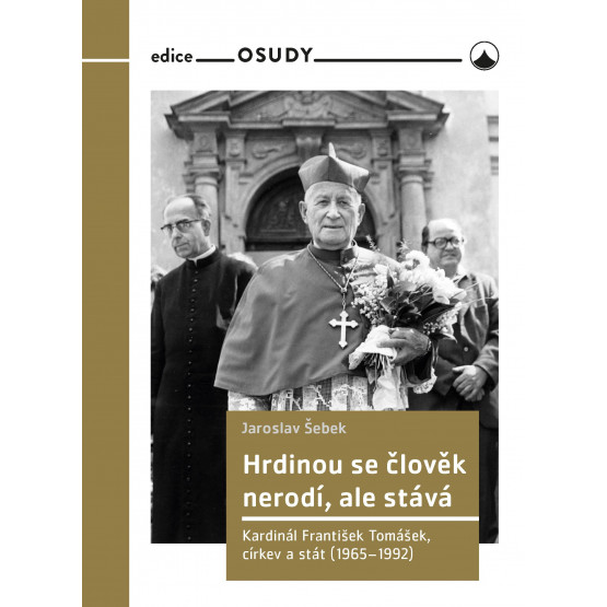 Hrdinou se člověk nerodí, ale stává
