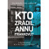 Kto zradil Annu Frankovú?