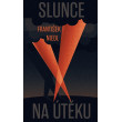 Slunce na útěku
