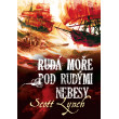 Rudá moře pod rudými nebesy
