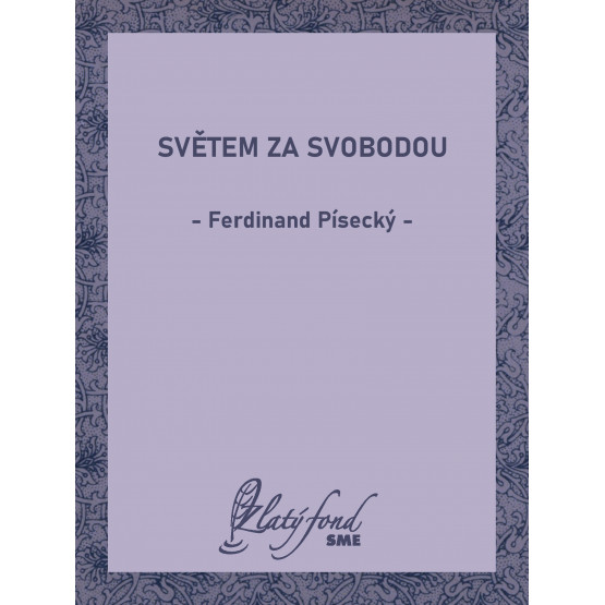 Světem za svobodou