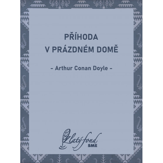 Příhoda v prázdném domě
