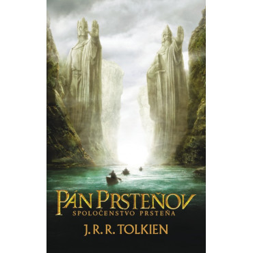 Pán prsteňov I. - Spoločenstvo prsteňa