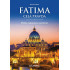 Fatima - celá pravda
