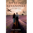 Ve stínu levandule