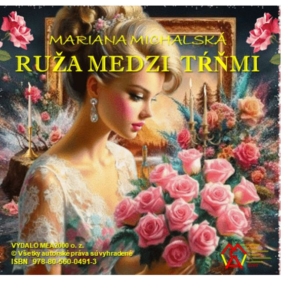 Ruža medzi tŕňmi