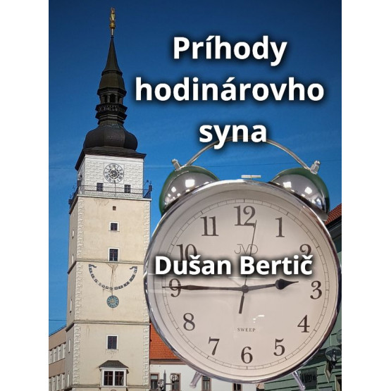 Príhody hodinárovho syna