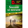 Sousedé se nevraždí