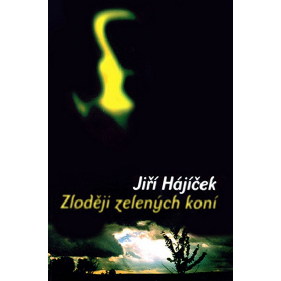 Zloději zelených koní