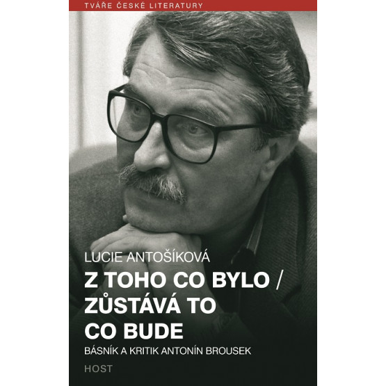 Z toho co bylo/ Zůstává to co bude