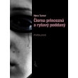 Čierna princezná a ryšavý poddaný