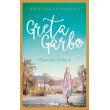 Greta Garbo. Osamělá bohyně