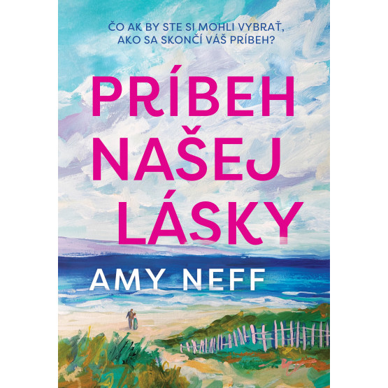 Príbeh našej lásky