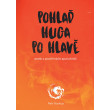Pohlaď Huga po hlavě