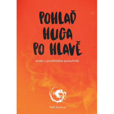 Pohlaď Huga po hlavě