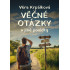 Věčné otázky
