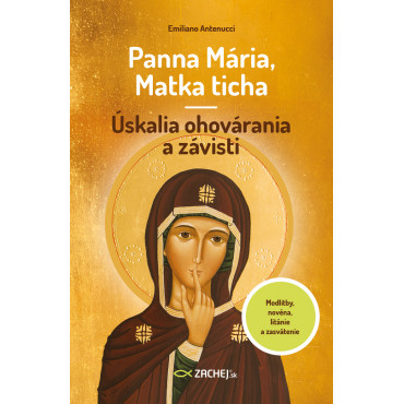 Panna Mária, Matka ticha