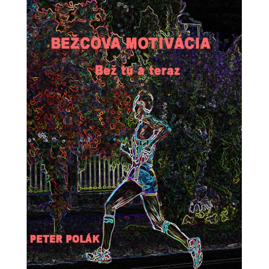 Bežcova motivácia