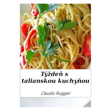 Týždeň s talianskou kuchyňou