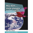 Můj dům, moje planeta